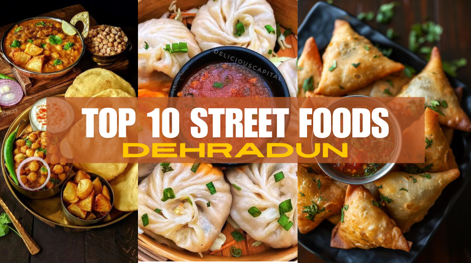 Street foods in dehradun