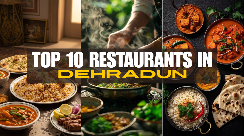 Best Restaurants in Dehradun
