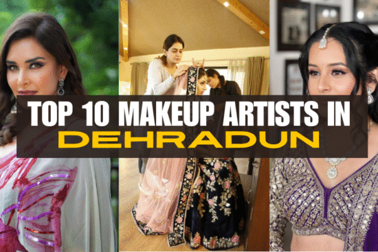 makeup artists in dehradun