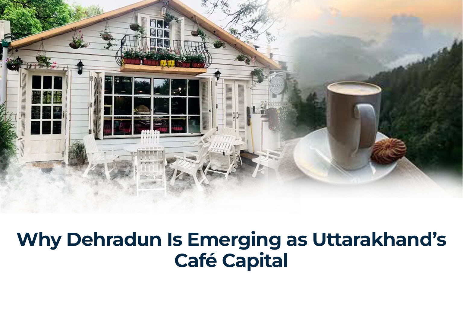 Dehradun Cafe Culture