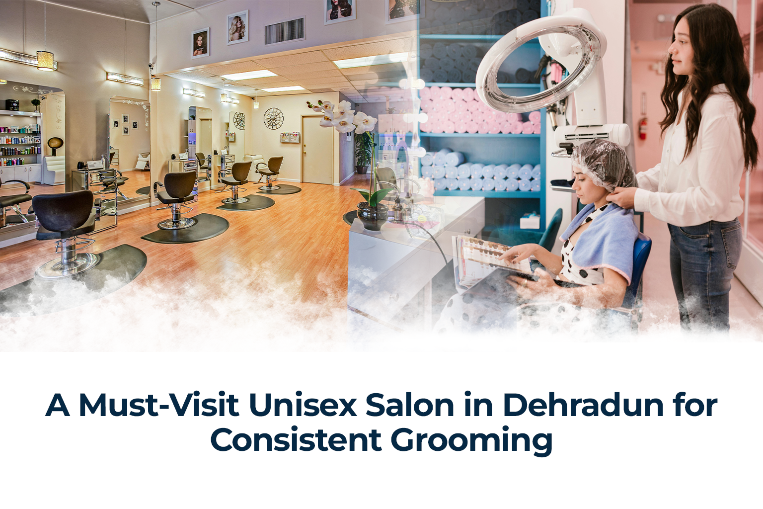 Unisex Salon in Dehradun